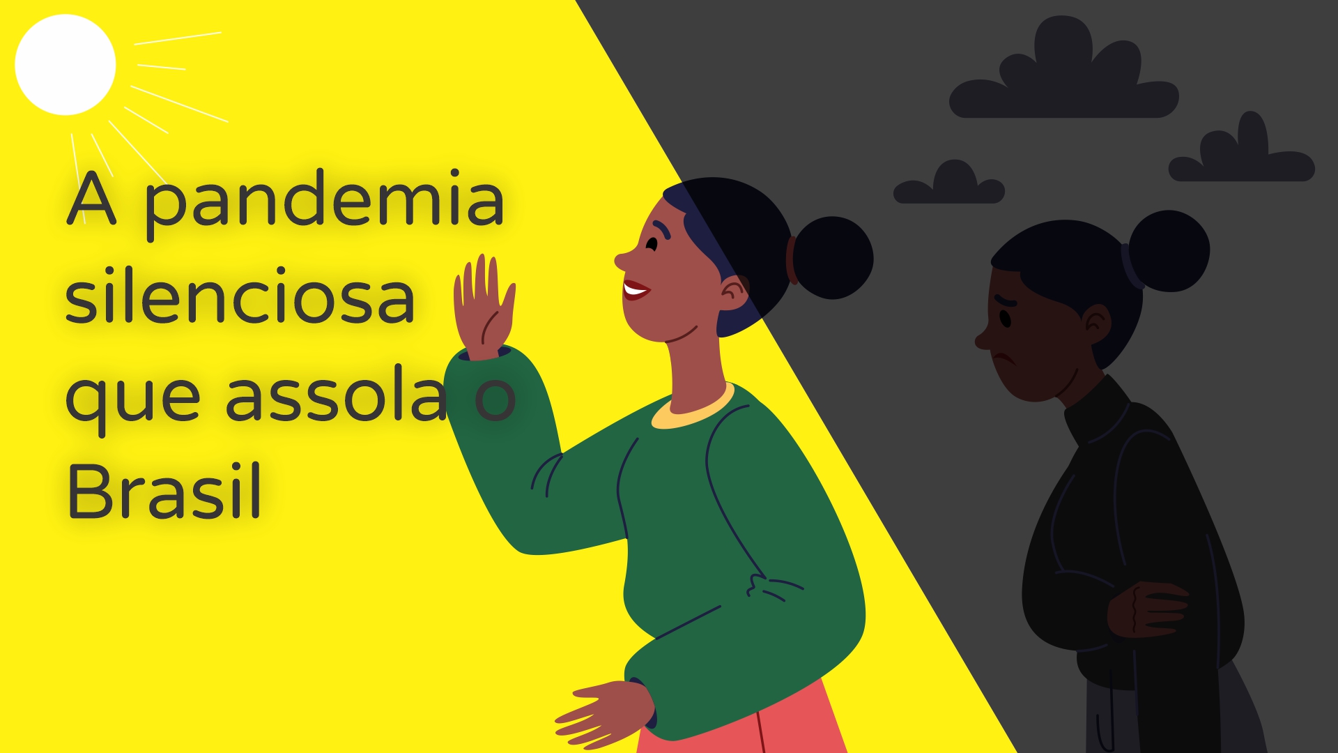 A pandemia silenciosa que assola o Brasil.